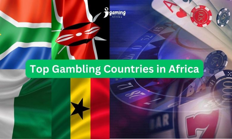 Top Gambling Countries Africa