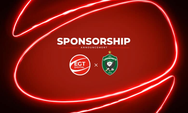 EGT Digital Becomes Official Sponsor of PFC Ludogorets Sofia, Bulgaria